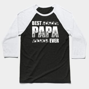 Best Papa Ever Baseball T-Shirt